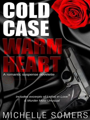 cover image of Cold Case, Warm Heart